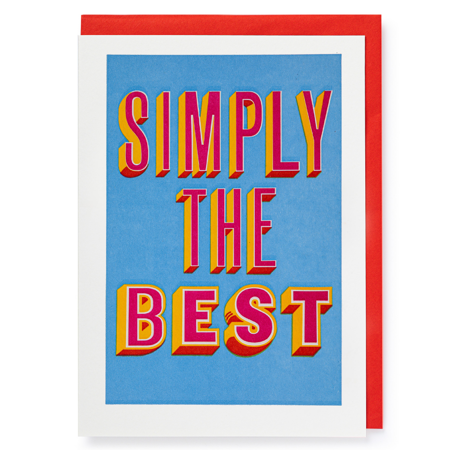 Simply the Best Greeting Card