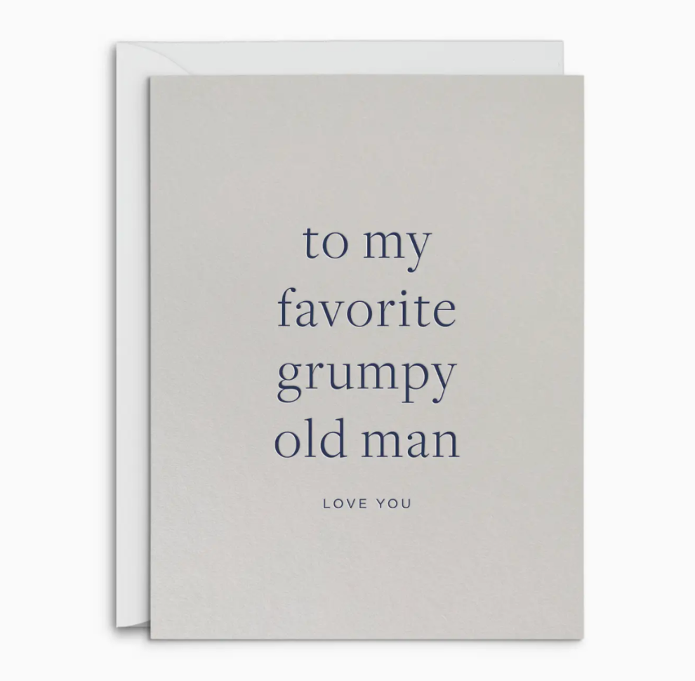 Favorite Grumpy Man Greeting Card