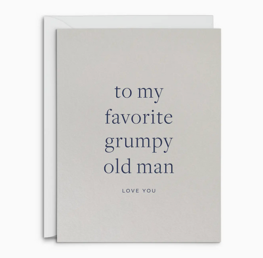 Favorite Grumpy Man Greeting Card