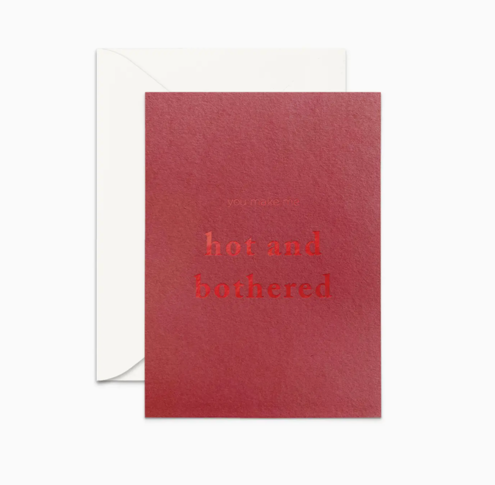 Hot and Bothered Greeting Card